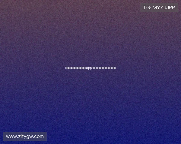 全面介绍太阳集团娱乐所有网站app的功能特色与使用技巧提升游戏体验 全面介绍太阳集团娱乐所有网站app的功能特色与使用技巧提升游戏体验